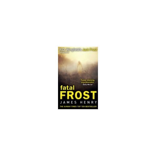 Fatal Frost - James Henry