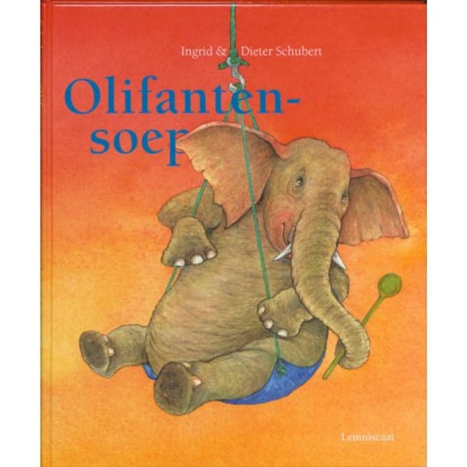Olifantensoep - Ingrid Schubert