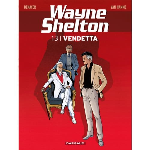 Vendetta - Wayne Shelton - Christian Denayer