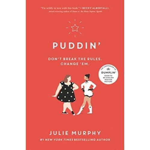 Puddin' - Dumplin' - Julie Murphy