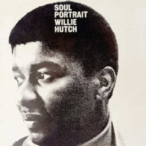 Soul Portrait - Willie Hutch