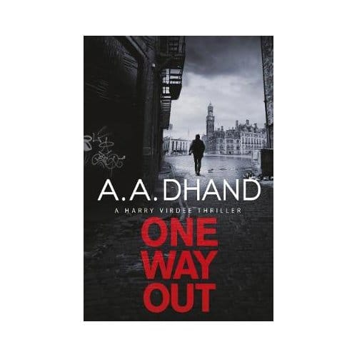 One Way Out - A. A. Dhand