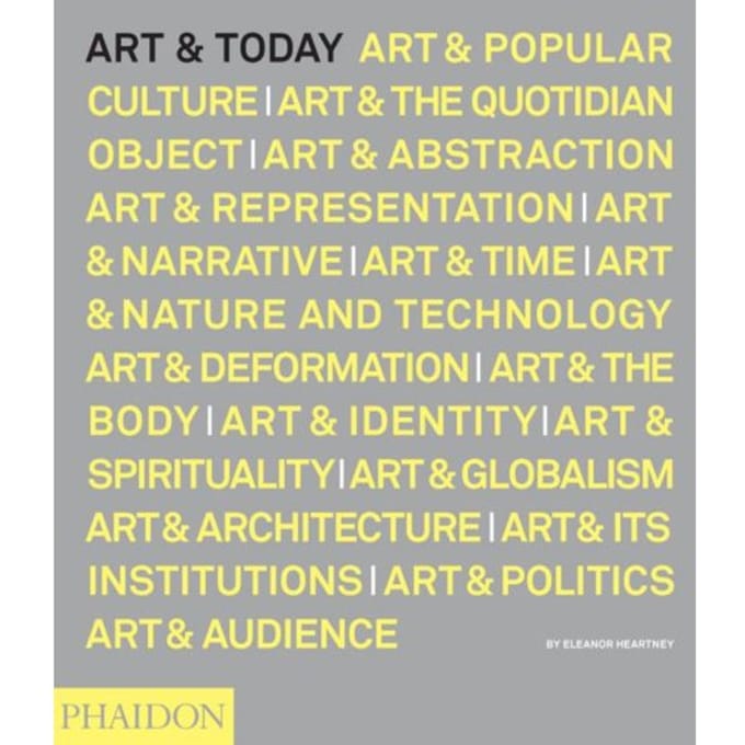 Art & Today - Heartney, Eleanor