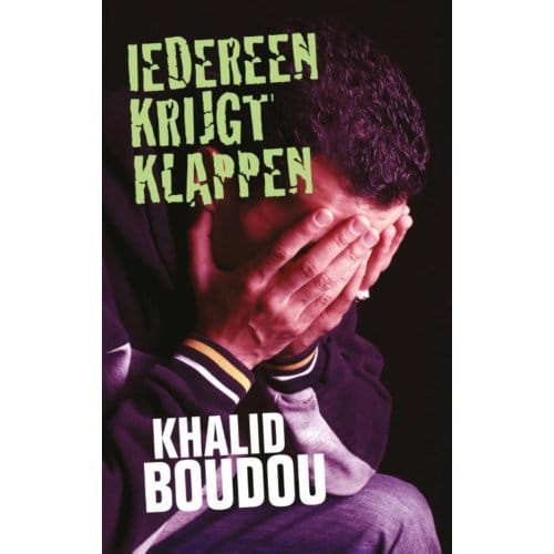 Iedereen Krijgt Klappen - Khalid Boudou