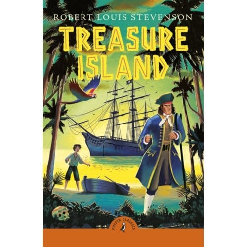 Treasure Island - Puffin Classics - Robert Louis Stevenson