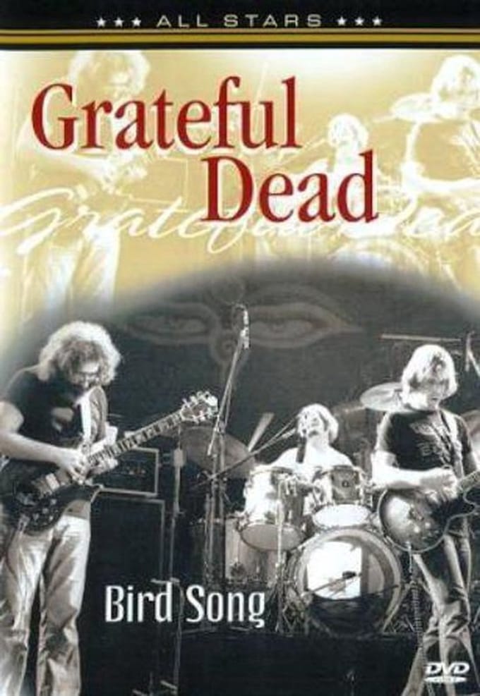 Grateful Dead - Bird Song
