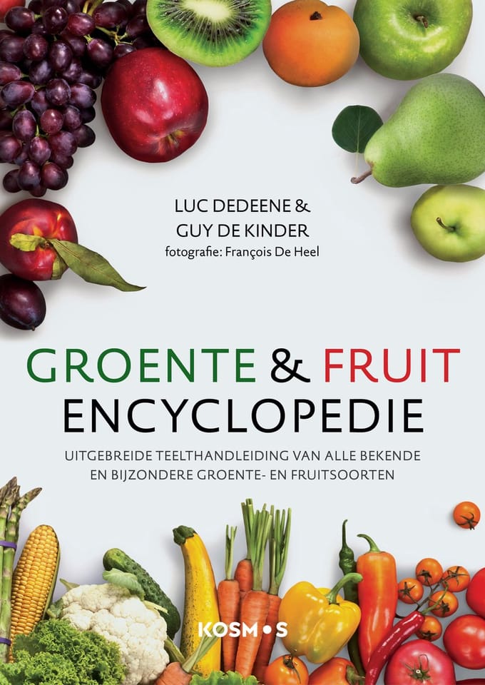 Groente- En Fruitencyclopedie - Luc Dedeene
