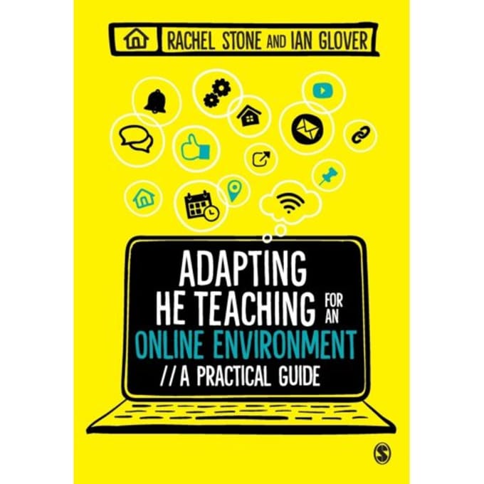 Adapting Higher Education Teaching For An Online Environment - Stone, Rachel