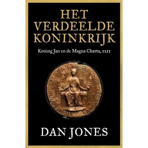 Het Verdeelde Koninkrijk - Dan Jones