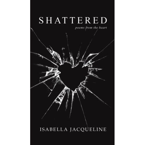Shattered - Isabella Jacqueline