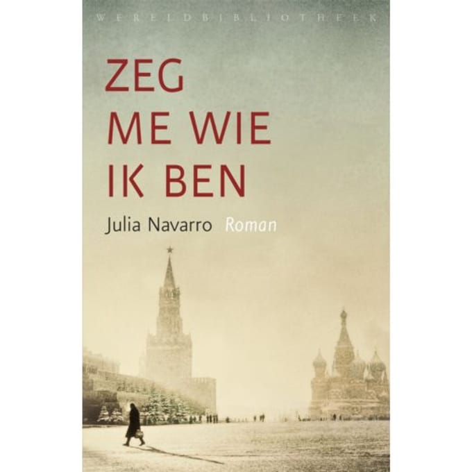 Zeg Me Wie Ik Ben - Julia Navarro