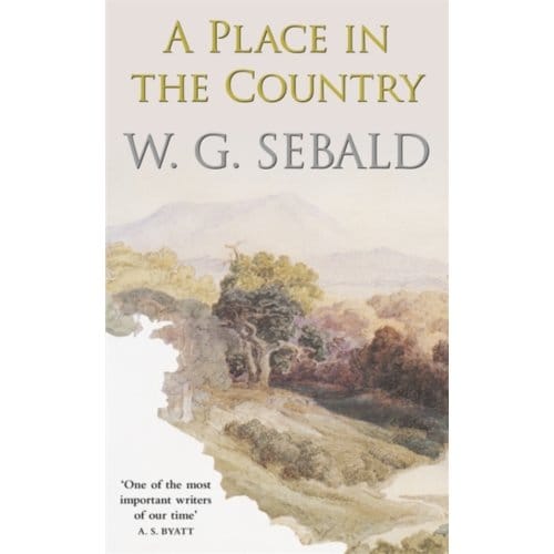 A Place In The Country - W. G. Sebald