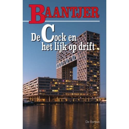 De Cock En Het Lijk Op Drift - Baantjer - A.C. Baantjer