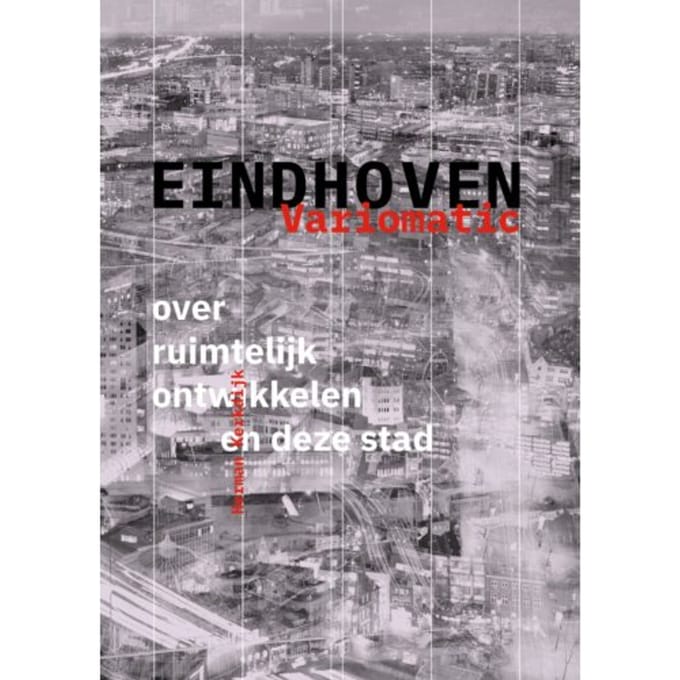 Eindhoven Variomatic - Herman Kerkdijk