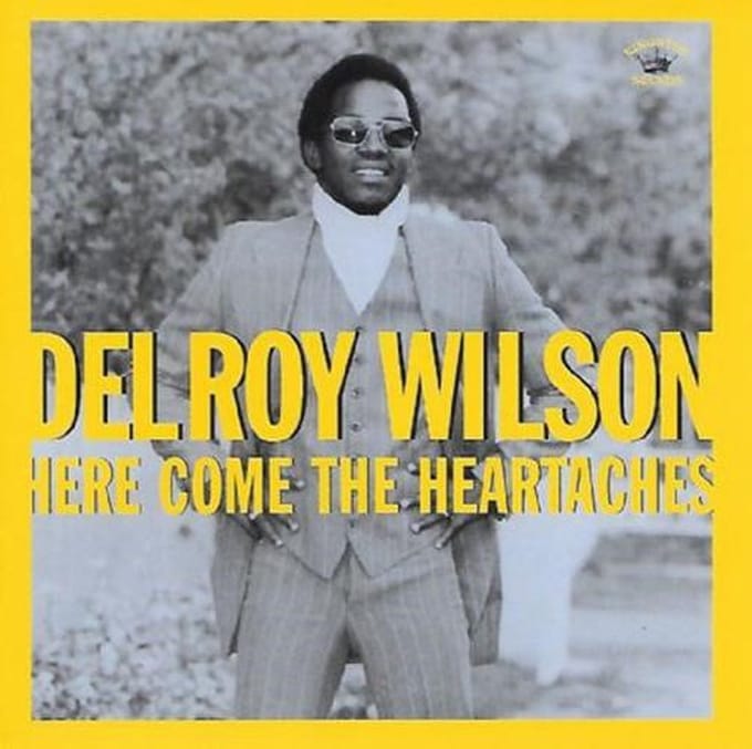 Delroy Wilson - Here Come The Heartaches (LP)