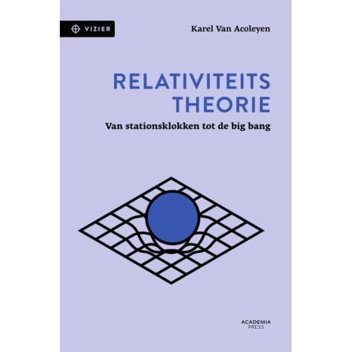 Relativiteitstheorie - Karel Van Acoleyen