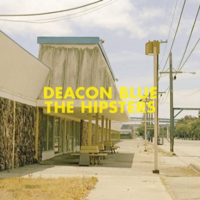 Hipsters -Digi- - Deacon Blue