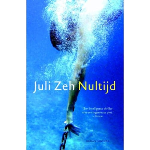 Nultijd - Juli Zeh