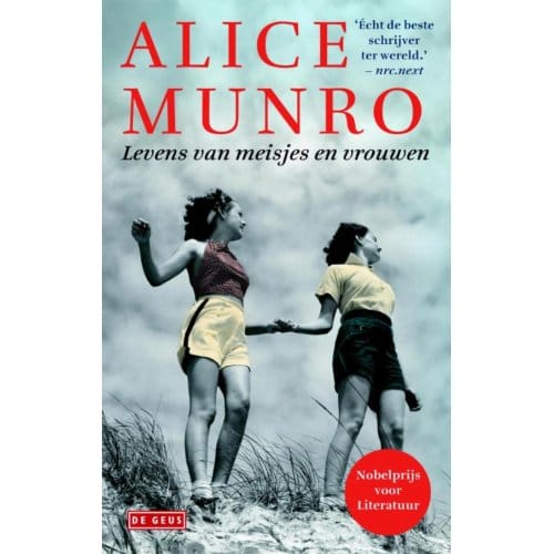 Levens Van Meisjes En Vrouwen - Alice Munro