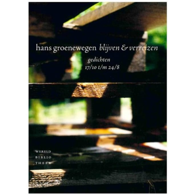 Blijven En Verreizen - Hans Groenewegen