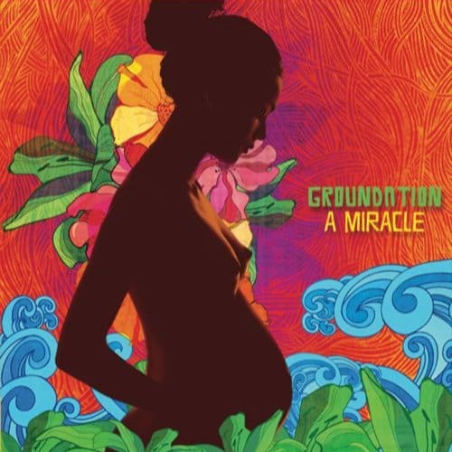 Groundation - A Miracle (CD)
