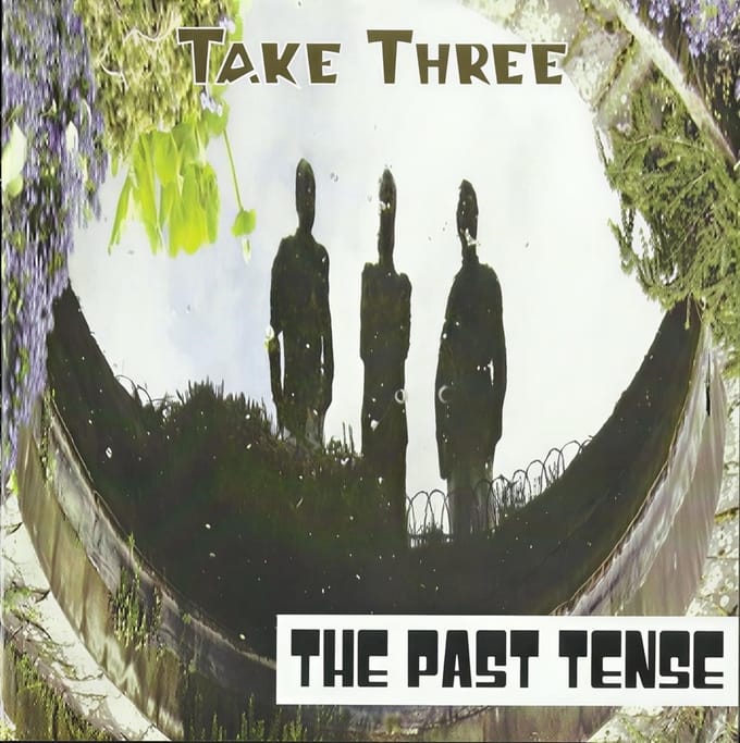The Past Tense - Take Three (CD)