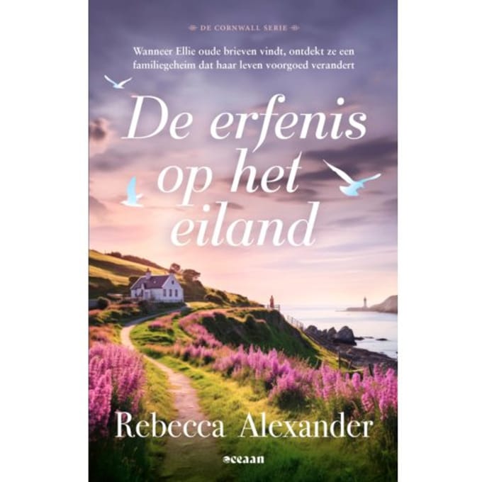 De Erfenis Op Het Eiland - De Cornwall Serie - Rebecca Alexander