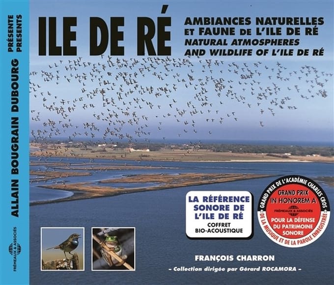 Allain Bougrain Dubourg, François Charron - Ambiances Naturelles Et Faune De L’Île De Ré (2 CD)
