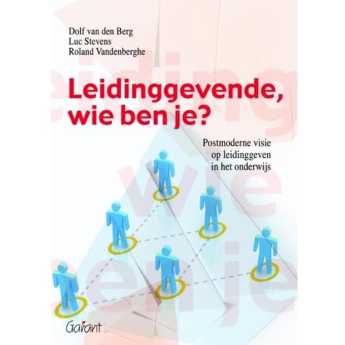 Leidinggevende, Wie Ben Je? - Dolf van den Berg