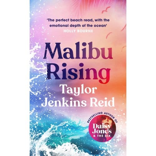 Malibu Rising - Taylor Jenkins Reid
