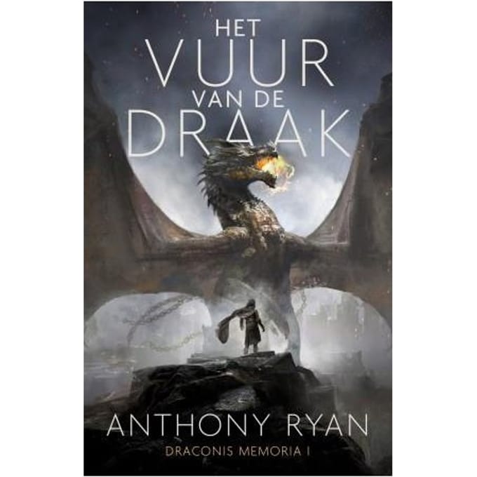 Het Vuur Van De Draak - Draconis Memoria - Anthony Ryan