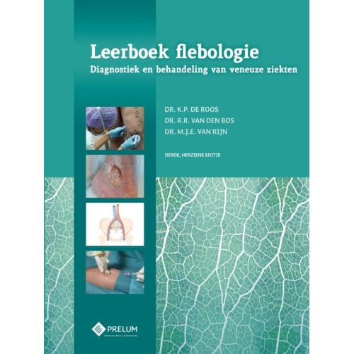 Leerboek Flebologie - K.P de Roos
