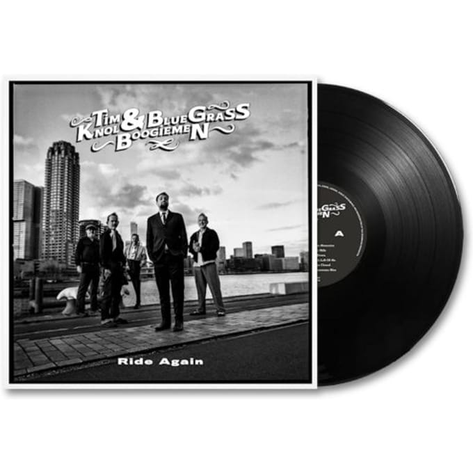 Ride Again - Tim Knol & Blue Grass Boogiemen