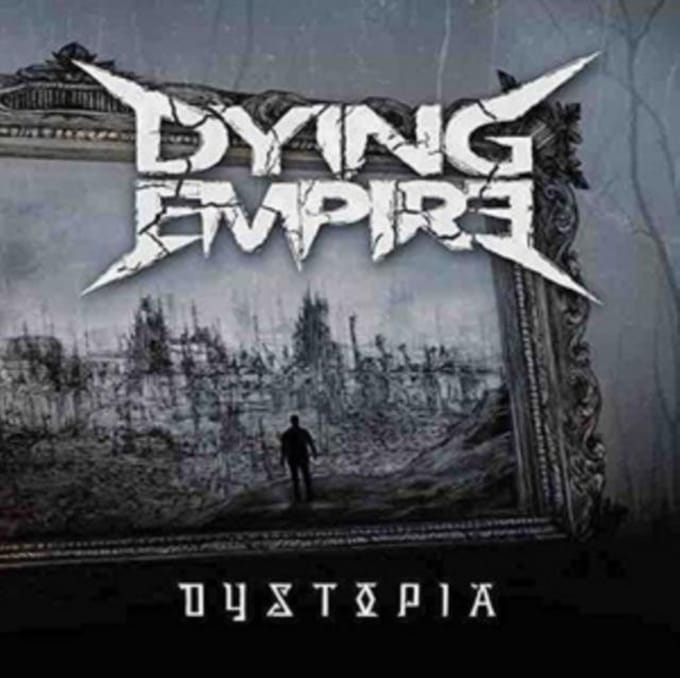 Dying Empire - Dystopia