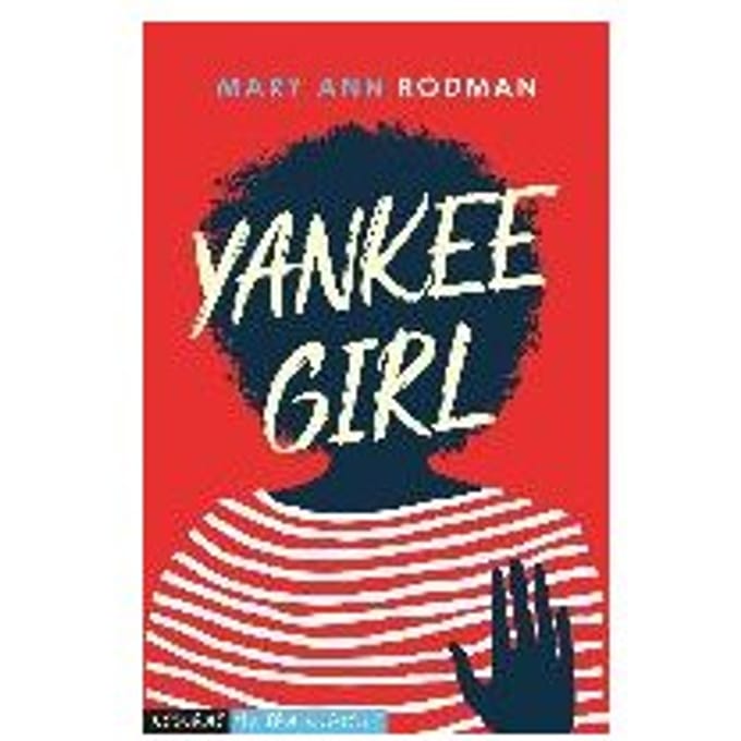 Yankee Girl - Mary Ann Rodman