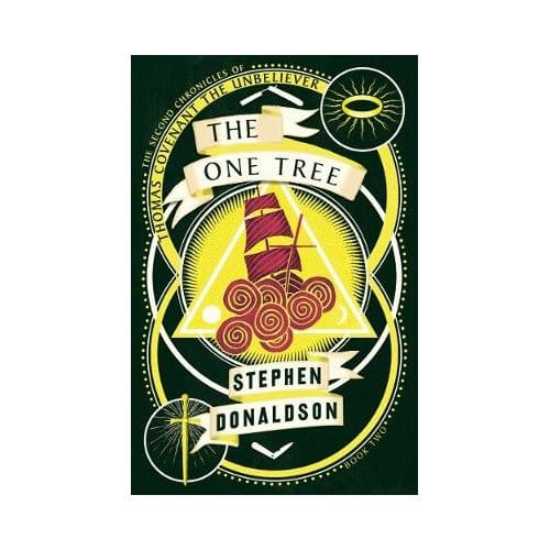 The One Tree - The Second Chronicles Of Thomas Covenant - Stephen Donaldson