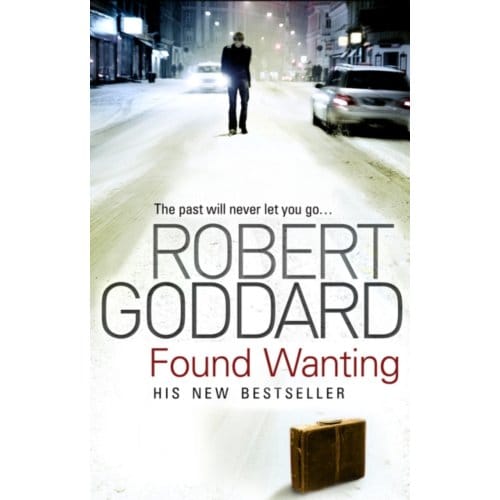 Found Wanting - Robert Goddard