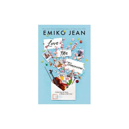 Love Me Tomorrow - Emiko Jean