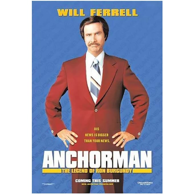 Anchorman: The Legend of Ron Burgundy