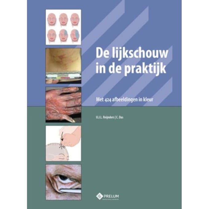 De Lijkschouw In De Praktijk - U.J.L. Reijnders