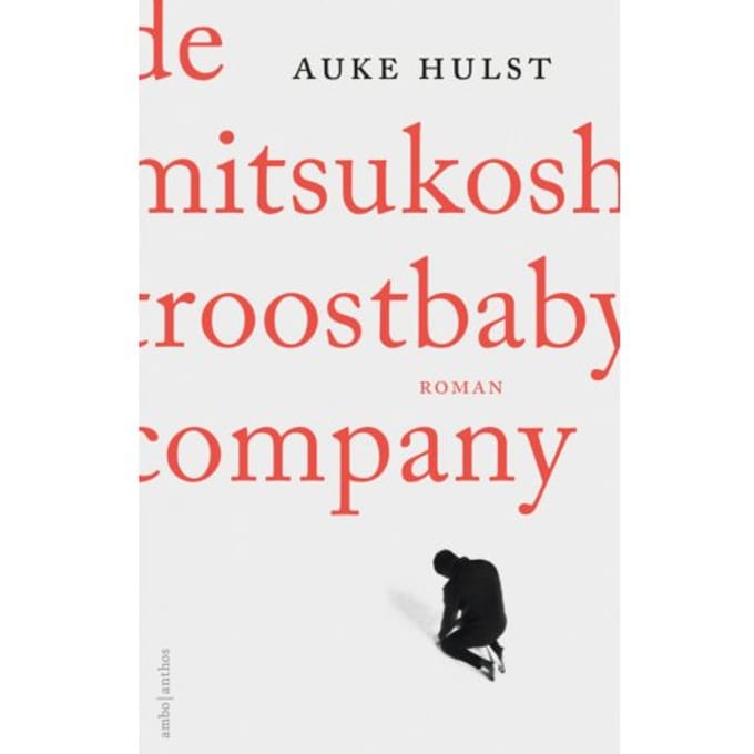 De Mitsukoshi Troostbaby Company - Auke Hulst