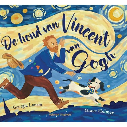 De Hond Van Vincent Van Gogh - Georgia Larson