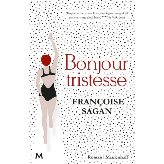 Bonjour Tristesse - Francoise Sagan