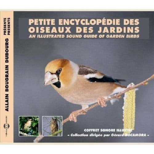 Petite Encyclopedie Des Oiseaux Des Jardins - Gard - Sons De La Nature