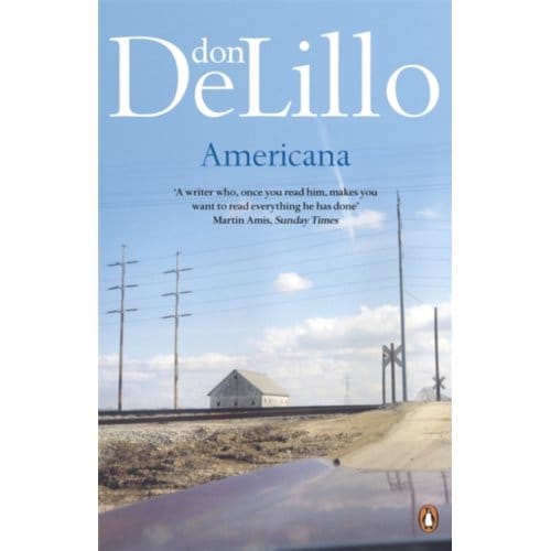 Americana - Don DeLillo