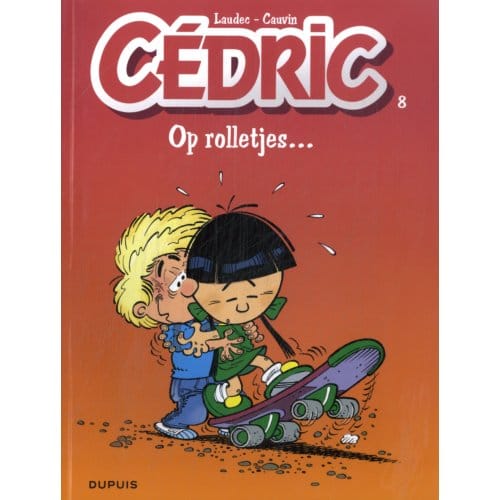 Op Rolletjes ... - Cédric - Raoul Cauvin