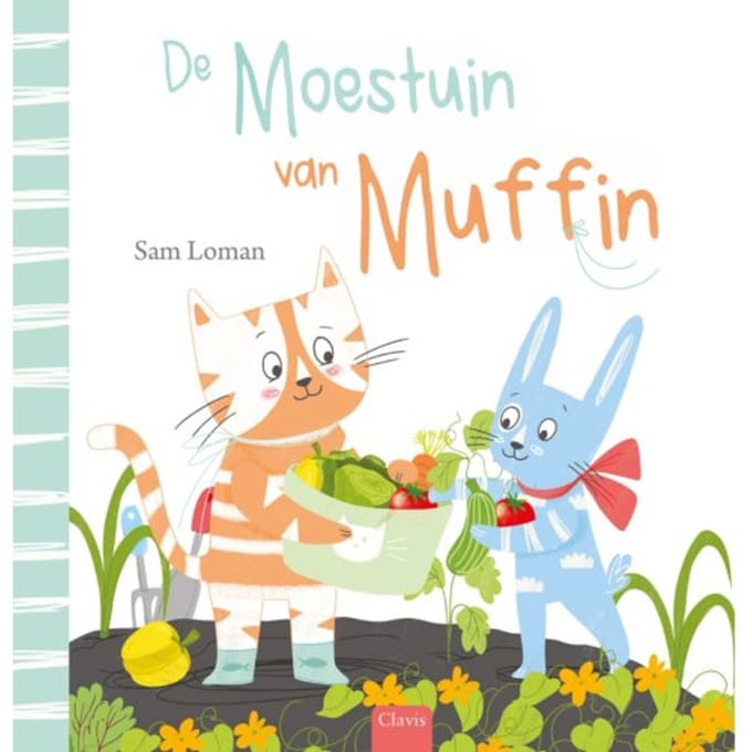 De Moestuin Van Muffin - Muffin - Sam Loman