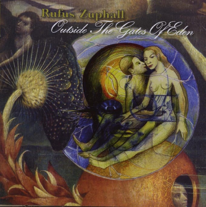 Rufus Zuphall - Outside The Gates Of Eden (2 CD)