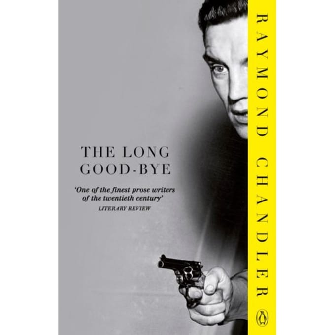 The Long Good-Bye - Phillip Marlowe - Raymond Chandler