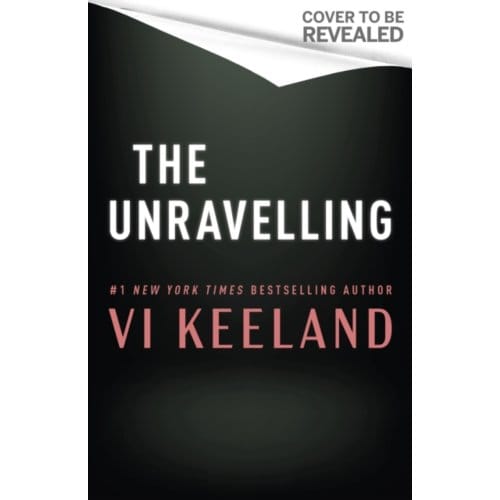 The Unravelling - Vi Keeland